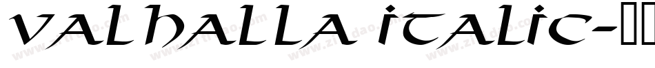 Valhalla Italic字体转换